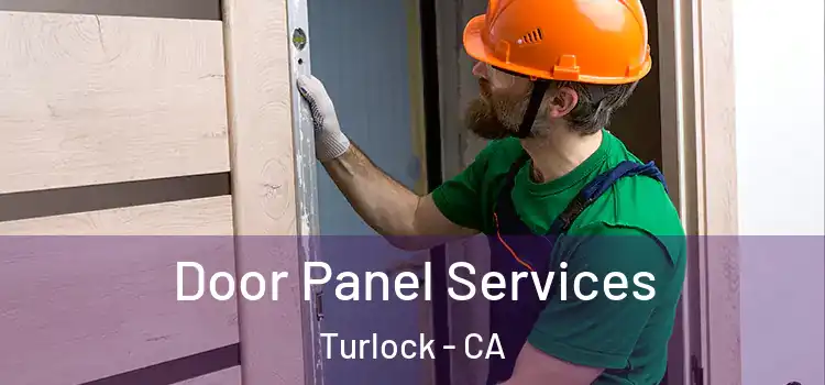  Door Panel Services Turlock - CA